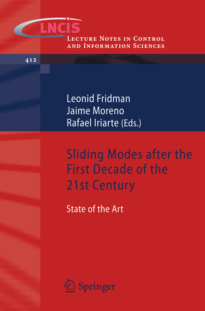 Sliding Modes after the first Decade of the 21st Century als eBook von - Springer Berlin Heidelberg