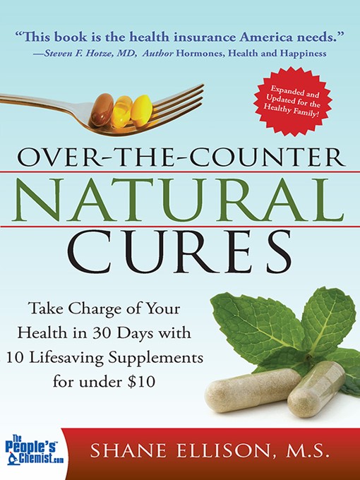 Over the Counter Natural Cures, Expanded Edition als eBook von Shane Ellison - Sourcebooks