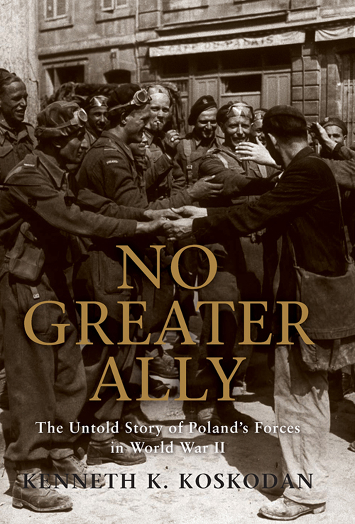 No Greater Ally als eBook von Kenneth K Koskodan - Osprey Publishing Ltd