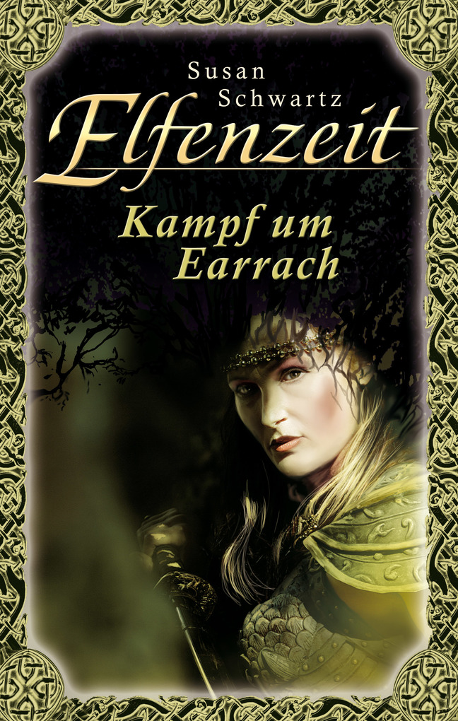 Elfenzeit 19: Kampf um Earrach Susan Schwartz Author
