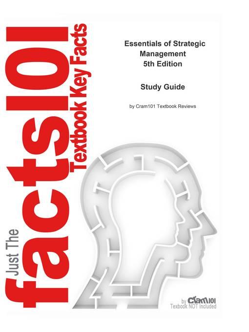Essentials of Strategic Management als eBook von CTI Reviews - Cram101