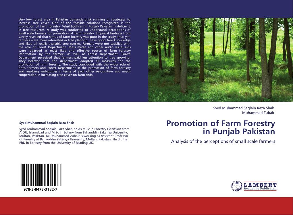 Promotion of Farm Forestry in Punjab Pakistan als Buch von Syed Muhammad Saqlain Raza Shah, Muhammad Zubair - LAP Lambert Academic Publishing