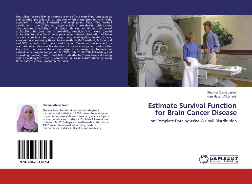 Estimate Survival Function for Brain Cancer Disease als Buch von Shaima Abbas Jasim, Iden Hasan Alkanani - LAP Lambert Academic Publishing