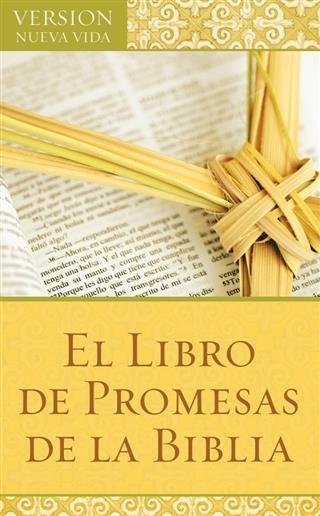 El Libro de Promesas de la Biblia als eBook von Compiled by Barbour Staff - Barbour Publishing, Inc.