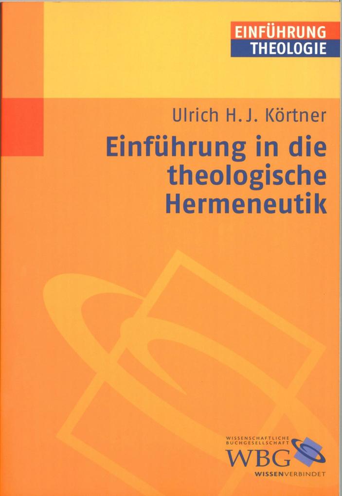 Einführung in die theologische Hermeneutik