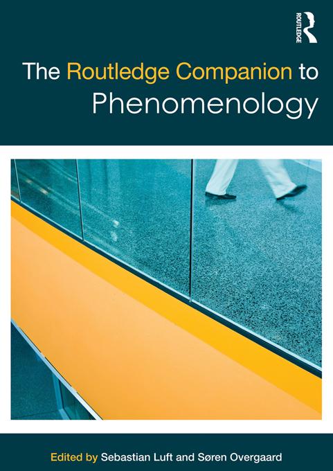 Routledge Companion to Phenomenology