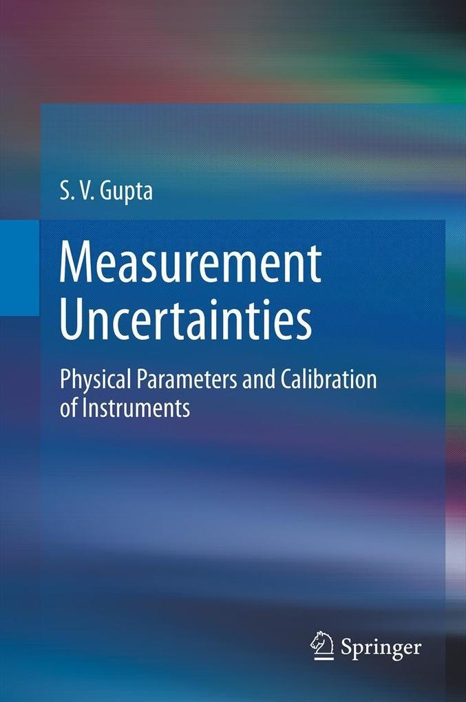 Measurement Uncertainties als eBook von S. V. Gupta - Springer Berlin Heidelberg