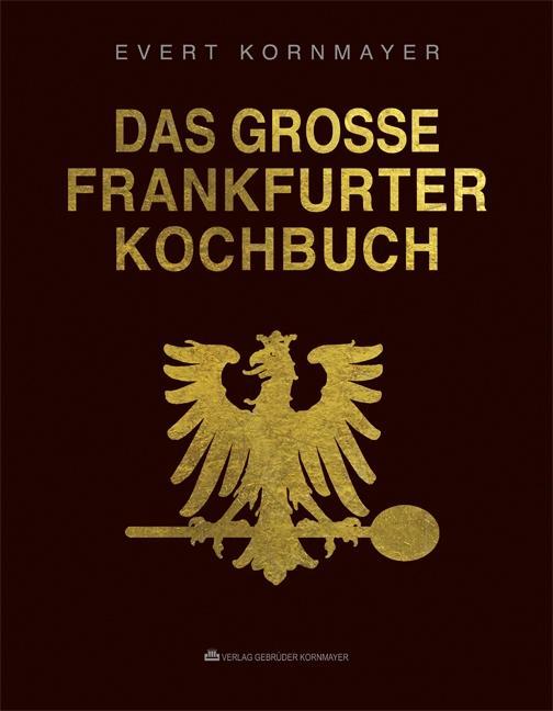 Das grosse Frankfurter Kochbuch