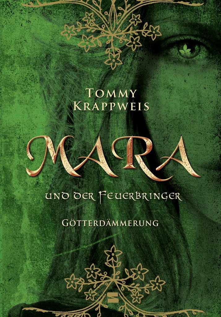 Mara und der Feuerbringer, Band 03 als eBook von Tommy Krappweis - Egmont Schneiderbuch.digital
