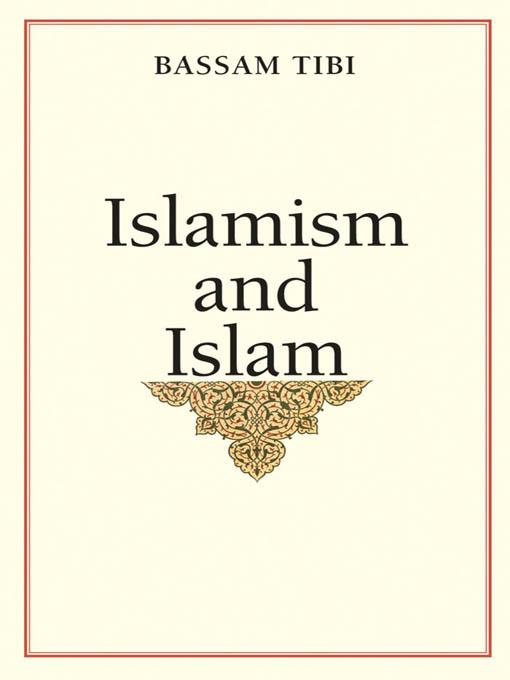 Islamism and Islam als eBook von Bassam Tibi - Yale University Press