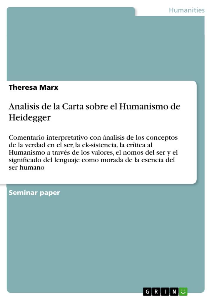 Analisis de la Carta sobre el Humanismo de Heidegger