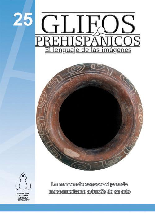 Glifos Prehispánicos als eBook von Fundación Cultural Armella Spitalier - FCAS- Fundación Cultural Armella Spitalier