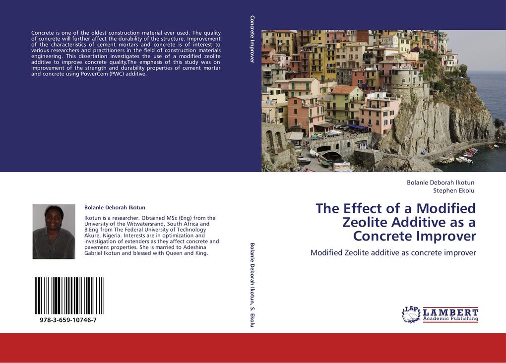 The Effect of a Modified Zeolite Additive as a Concrete Improver als Buch von Bolanle Deborah Ikotun, Stephen Ekolu - LAP Lambert Academic Publishing