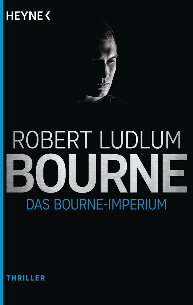 Das Bourne Imperium (The Bourne Supremacy) Robert Ludlum Author
