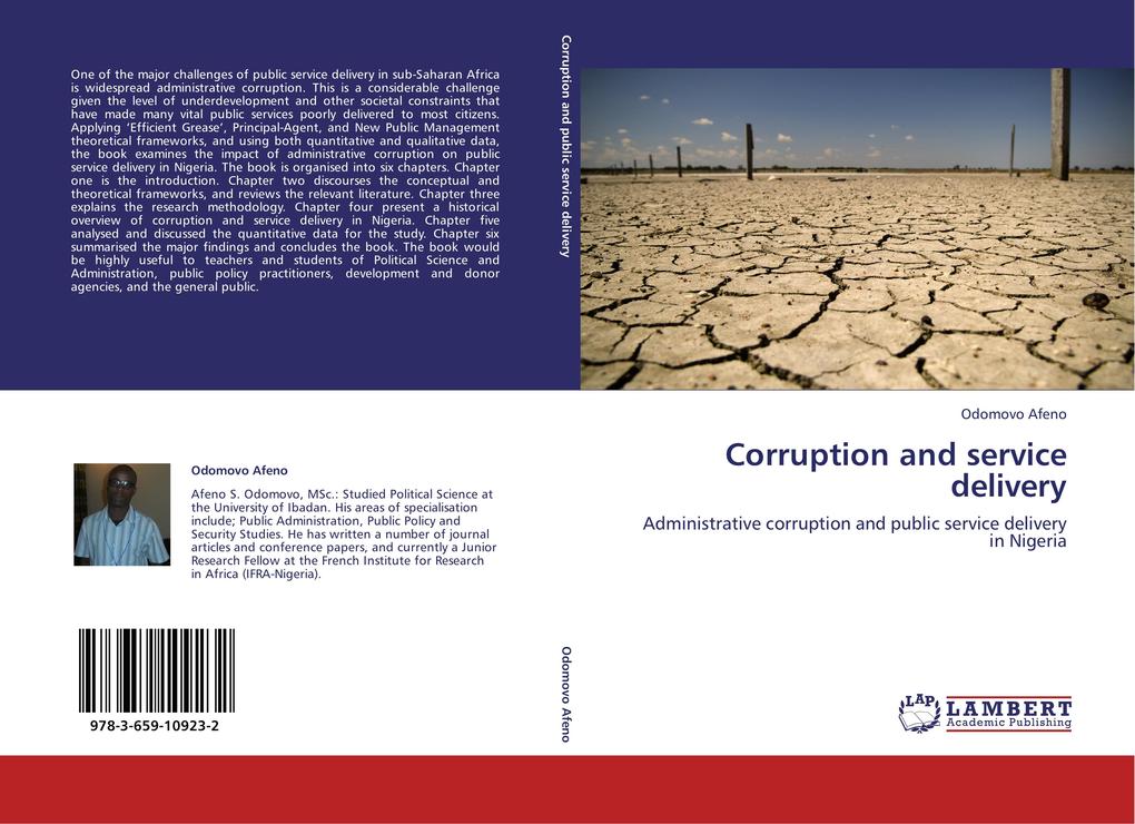 Corruption and service delivery als Buch von Odomovo Afeno - LAP Lambert Academic Publishing