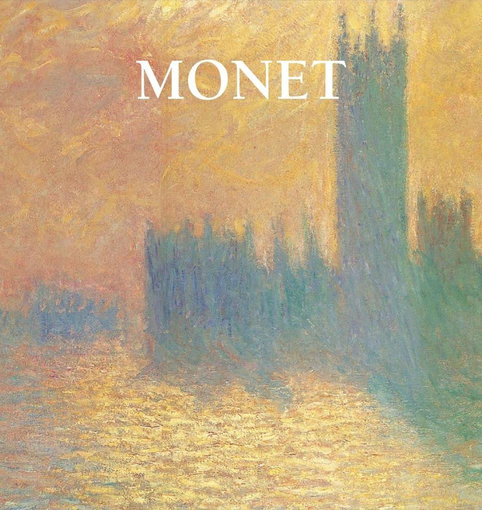 Monet als eBook von Nathalia Brodskaya - Parkstone International