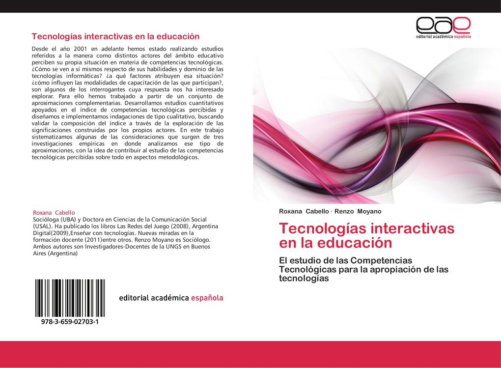 Tecnologías interactivas en la educación als Buch von Roxana Cabello, Renzo Moyano - EAE