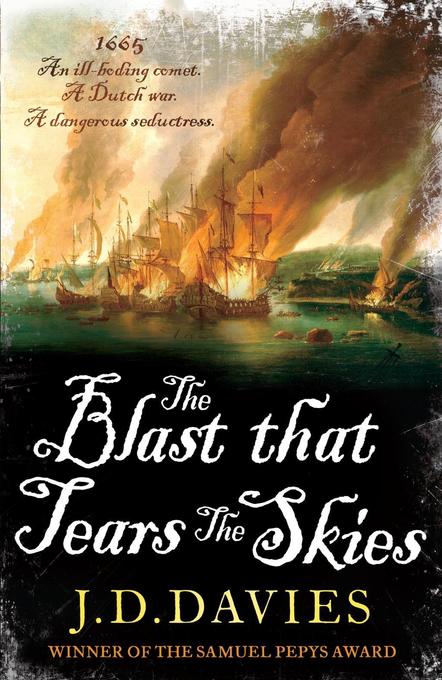 The Blast that Tears the Skies als eBook von J. D. Davies - Old Street Publishing