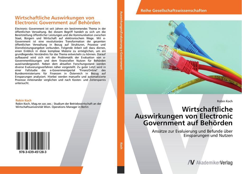 Wirtschaftliche Auswirkungen von Electronic Government auf Behörden als Buch von Robin Koch - AV Akademikerverlag