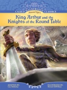 King Arthur & the Knights of the Round Table als eBook von Howard Pyle - ABDO Publishing