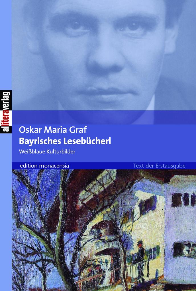 Bayrisches Lesebücherl als eBook von Oskar M Graf - Buch&Media