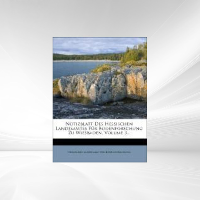 Notizblatt des Vereins für Erdkunde und verwandte Wissenschaften zu Darmstadt und des mittelrheinischen geologischen Vereins. als Taschenbuch von ... - Nabu Press