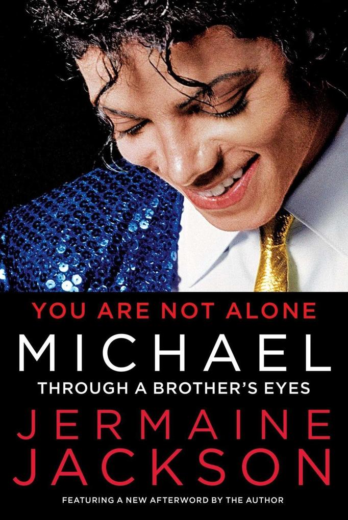 You Are Not Alone als eBook von Jermaine Jackson - Touchstone Books
