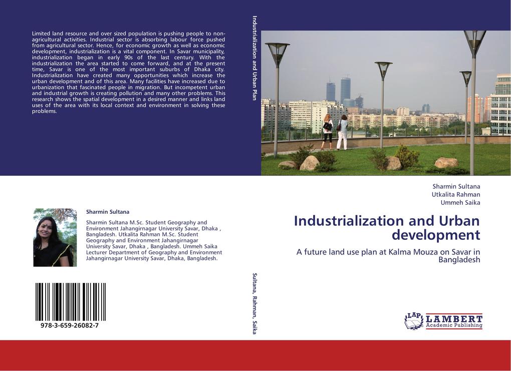Industrialization and Urban development als Buch von Sharmin Sultana, Utkalita Rahman, Ummeh Saika - LAP Lambert Academic Publishing