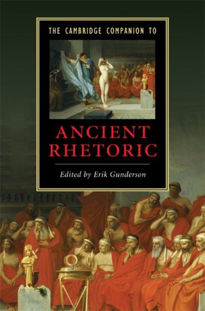 Cambridge Companion to Ancient Rhetoric als eBook von - Cambridge University Press