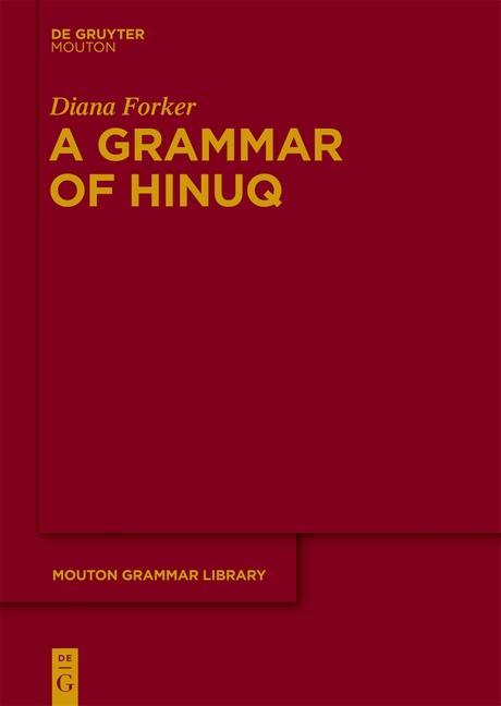 A Grammar of Hinuq