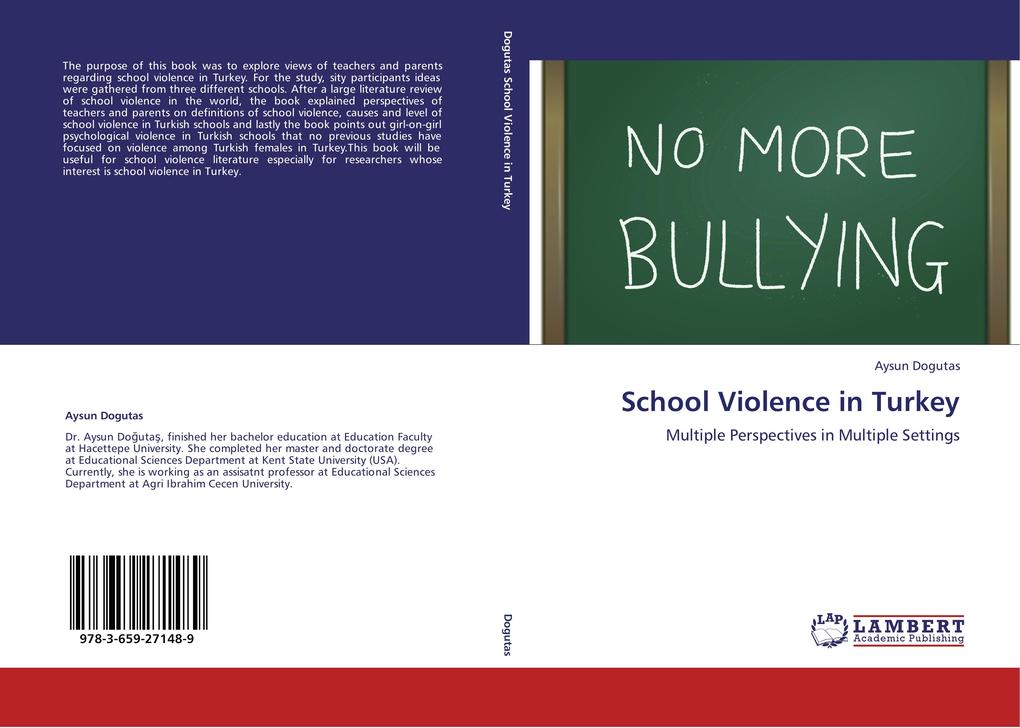 School Violence in Turkey als Buch von Aysun Dogutas - LAP Lambert Academic Publishing
