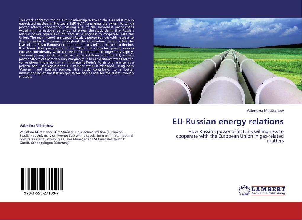 EU-Russian energy relations als Buch von Valentina Milatschew - LAP Lambert Academic Publishing