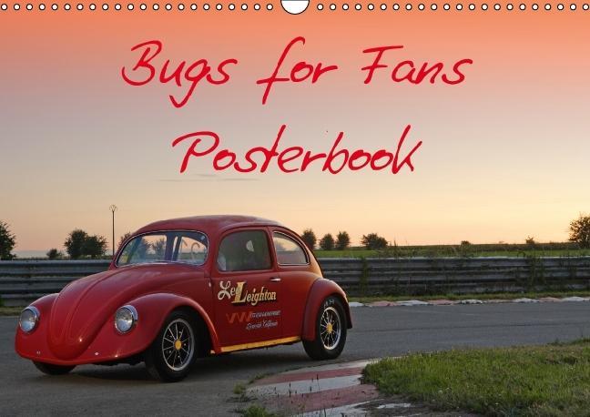 Bugs for Fans Posterbook (PosterbuchDIN A3 quer) als Buch von Stefan Bau - Calvendo Verlag