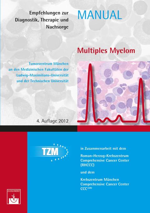 Multiples Myelom als eBook von Tumorzentrum München, C. Straka, H. Dietzfelbinger - Zuckschwerdt