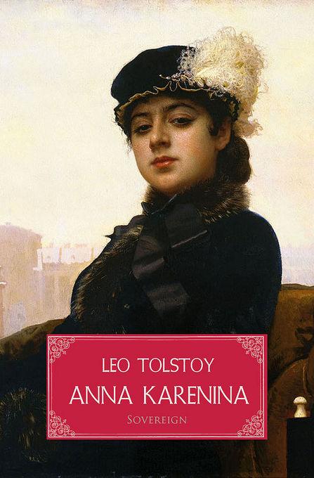 Anna Karenina als eBook von Leo Tolstoy - Progres et Declin SA