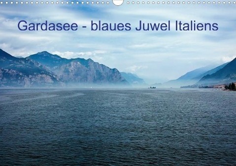 Gardasee - blaues Juwel Italiens (Posterbuch DIN A3 quer) als Buch von Simone Wunderlich - Calvendo Verlag