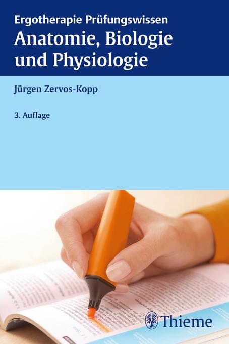 Anatomie, Biologie und Physiologie als eBook von Jürgen Zervos-Kopp - Thieme