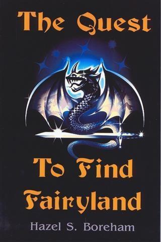 Quest To Find Fairyland als eBook von Hazel Boreham - Andrews UK