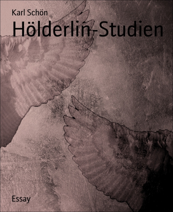 Hölderlin-Studien als eBook von Karl Schön - BookRix GmbH & Co. KG