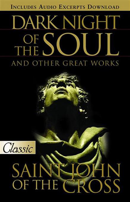 Dark Night of the Soul als eBook von Saint John of the Cross - www.ReadHowYouWant.com