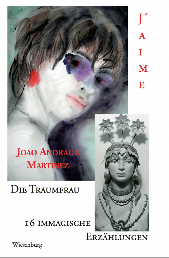 DIE TRAUMFRAU als eBook von Christian-David Martin, Joao Andrade Martinez - Wiesenburg Verlag