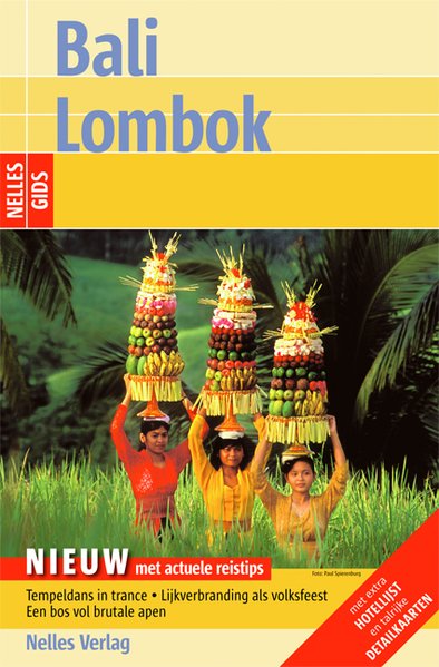 Nelles Guide Bali - Lombok als Taschenbuch von Berthold Schwarz, Bernd F. Gruschwitz, Dorothee Krause, Barbara Müller, Elke Homburg - Nelles Verlag GmbH