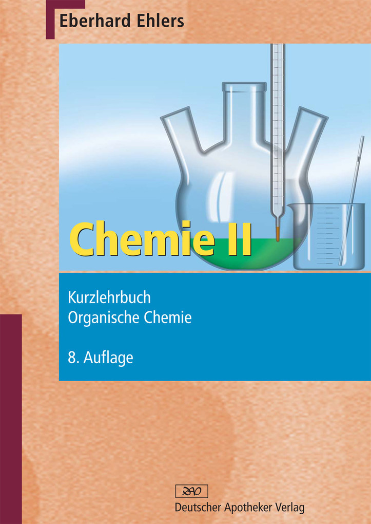 Chemie II - Kurzlehrbuch als eBook von Eberhard Ehlers - Deutscher Apotheker Verlag
