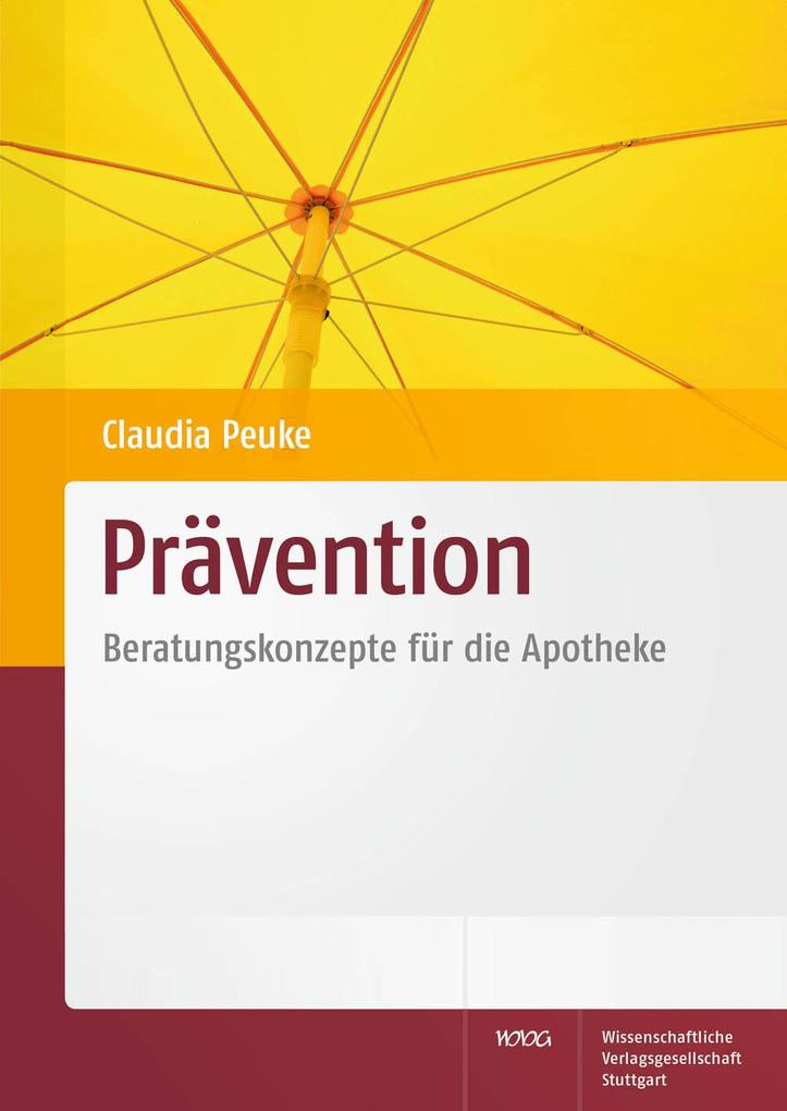 Prävention als eBook von Claudia Peuke - Deutscher Apotheker Verlag