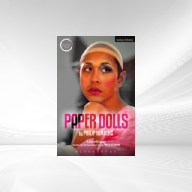 Paper Dolls als eBook von Philip Himberg - Bloomsbury Publishing