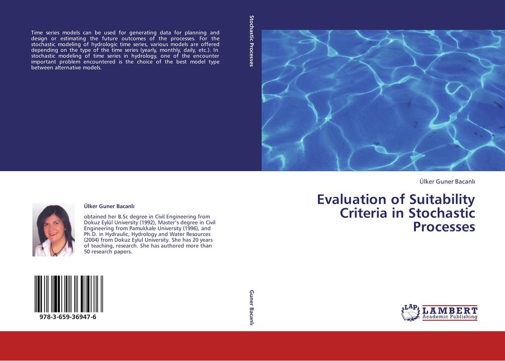 Evaluation of Suitability Criteria in Stochastic Processes als Buch von Ülker Guner Bacanli - LAP Lambert Academic Publishing