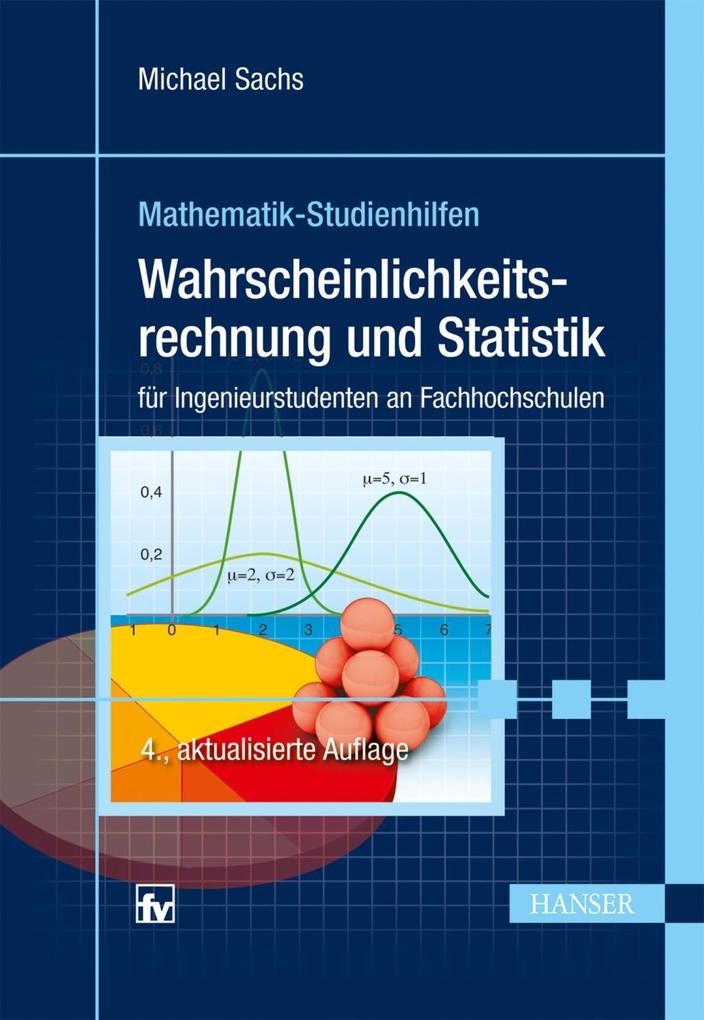 Wahrscheinlichkeitsrechnung und Statistik als eBook von Michael Sachs - Hanser, Carl GmbH + Co.