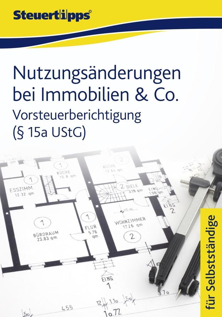 Nutzungsänderungen bei Immobilien & Co. als eBook von N.N - Akademische Arbeitsgemeinschaft Verlag