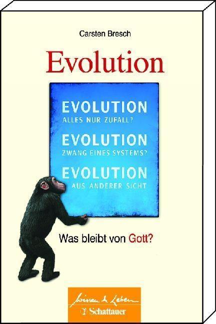 Die Evolution als eBook von Carsten Bresch - Schattauer GmbH, Verlag für Medizin und Naturwissenschaften