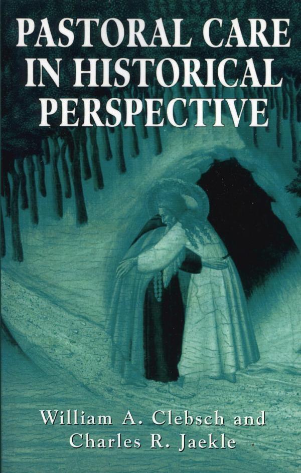 Pastoral Care in Historical Perspective als eBook von - Jason Aronson, Inc.